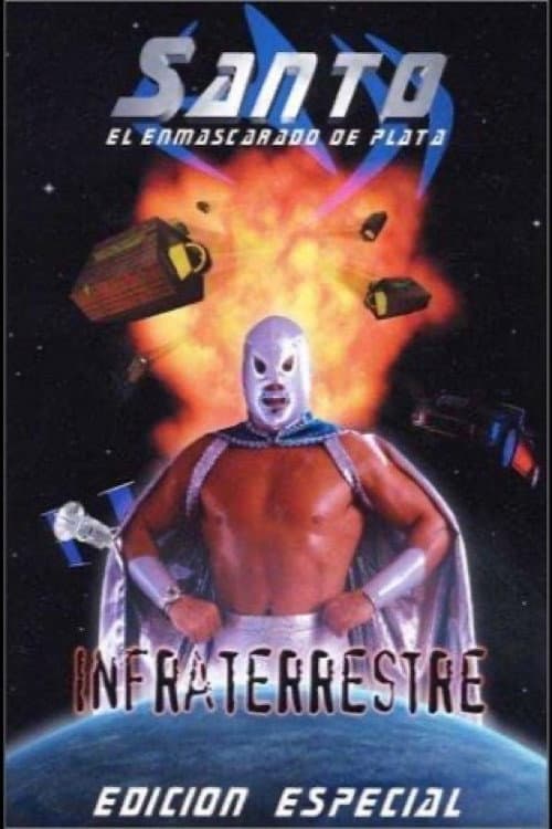 Santo: Infraterrestre (2001) poster