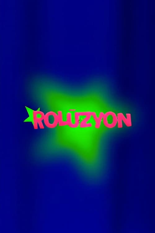 Rolüzyon poster