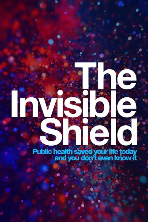 The Invisible Shield (2024) poster