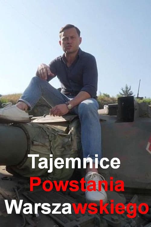 Tajemnice Powstania Warszawskiego (2024) poster