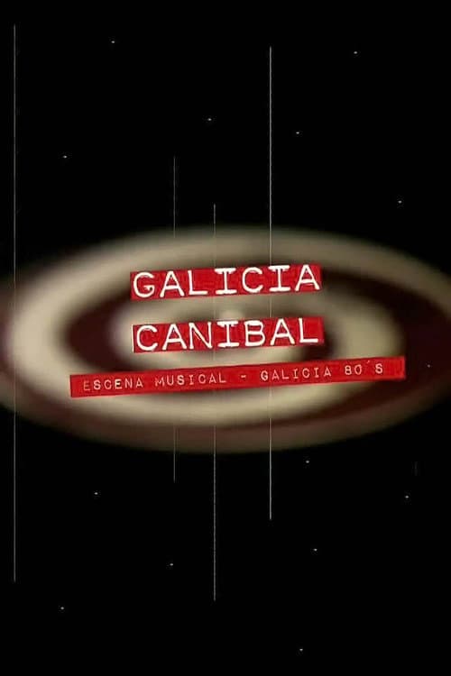 Galicia caníbal (2011) poster