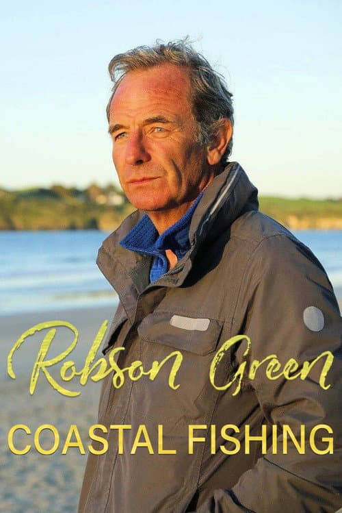 Robson Green: Coastal Fishing (2021) poster