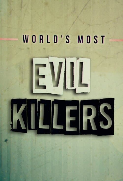 World's Most Evil Killers (2018) poster