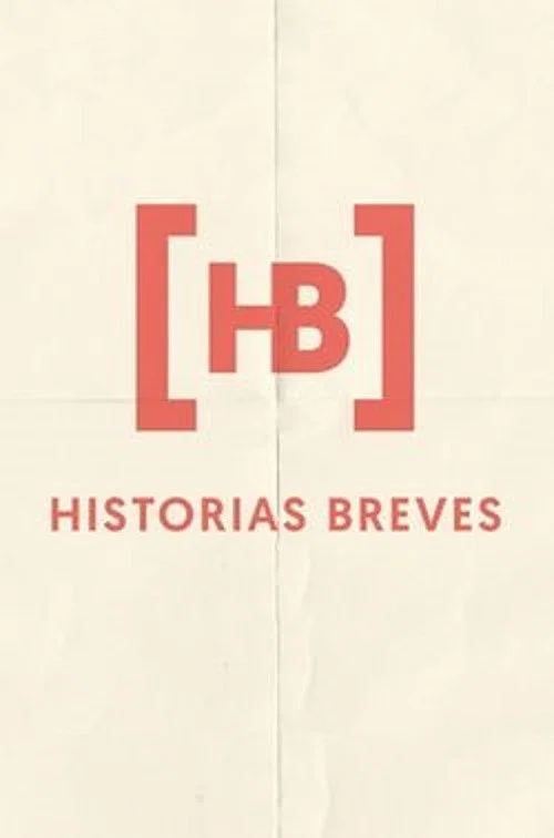 Historias Breves 0 poster