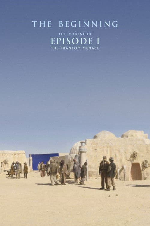 The Beginning: Making Episode I (2001) poster