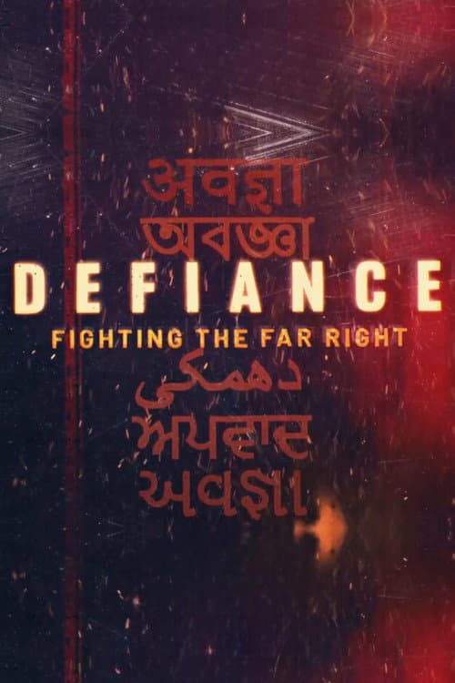 Defiance: Fighting the Far Right (2024) poster