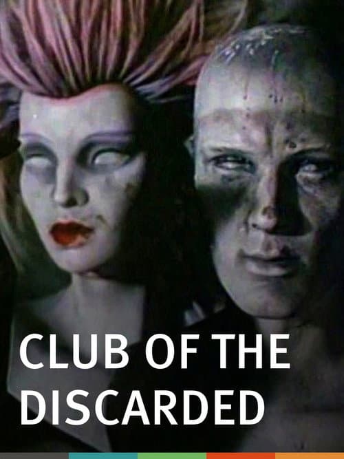 Club of the Discarded (1989) poster