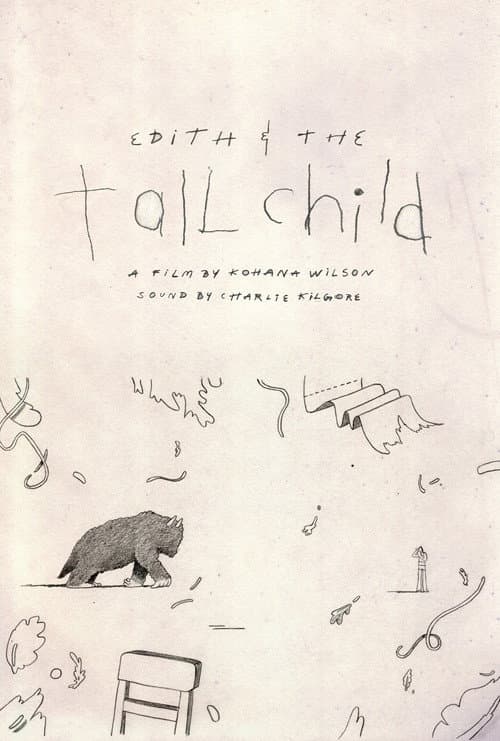 Edith and the Tall Child poster