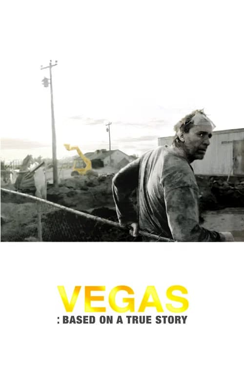 Vegas: Based on a True Story poster