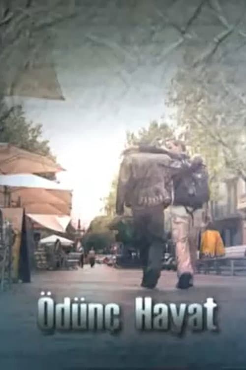 Ödünç Hayat (2005) poster