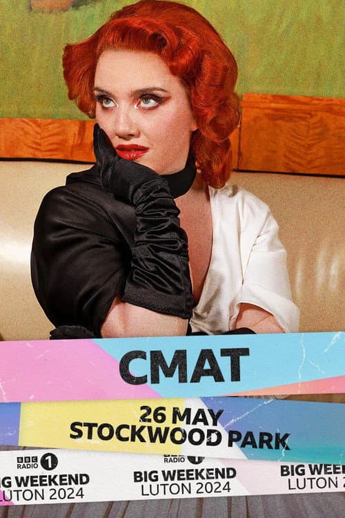 CMAT: Radio 1's Big Weekend 2024 poster