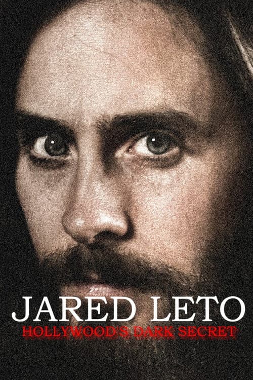 Jared Leto: Hollywood's Dark Secret (2026) poster
