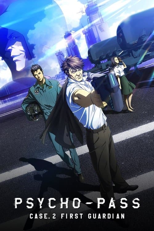 Psycho-Pass: Sinners of the System - Case.2 First Guardian (2019) poster