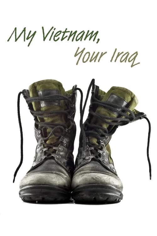 My Vietnam, Your Iraq poster