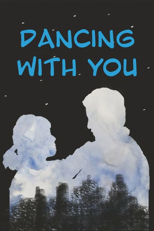 Dancing with You poster