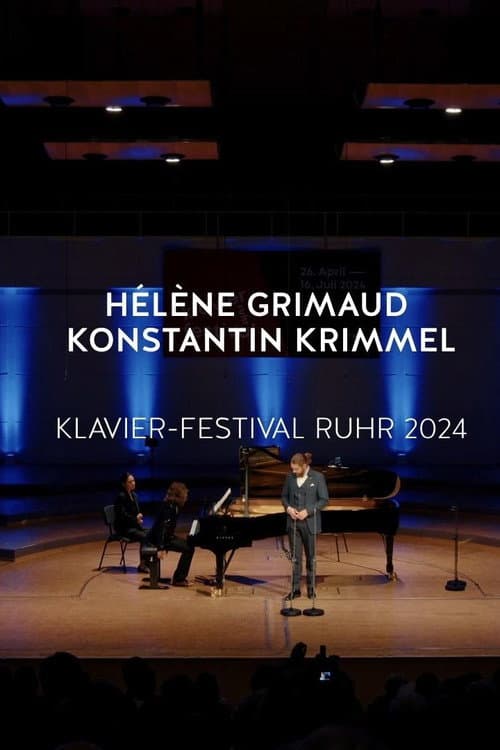 Hélène Grimaud & Konstantin Krimmel @ Ruhr Piano Festival 2024 (2024) poster