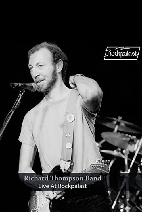 Richard Thompson Band: Live at Rockpalast (1984) poster