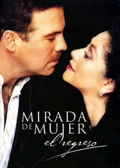 Mirada de mujer: El regreso (2003) poster