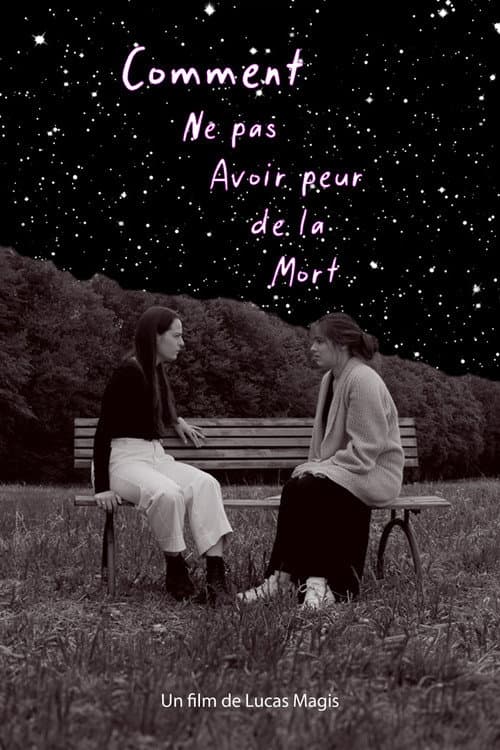 Comment ne pas avoir peur de la Mort poster