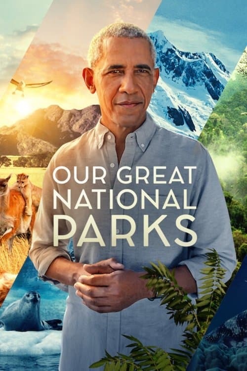 Our Great National Parks (2022) poster