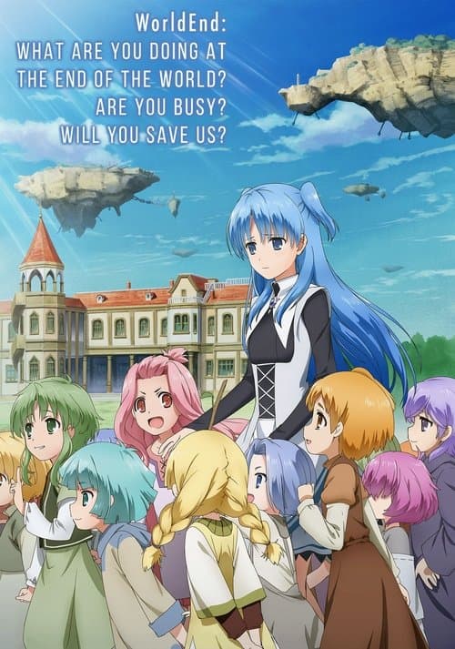 WorldEnd: What are you doing at the end of the world? Are you busy? Will you save us? (2017) poster
