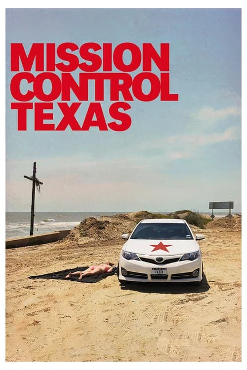 Mission Control Texas poster