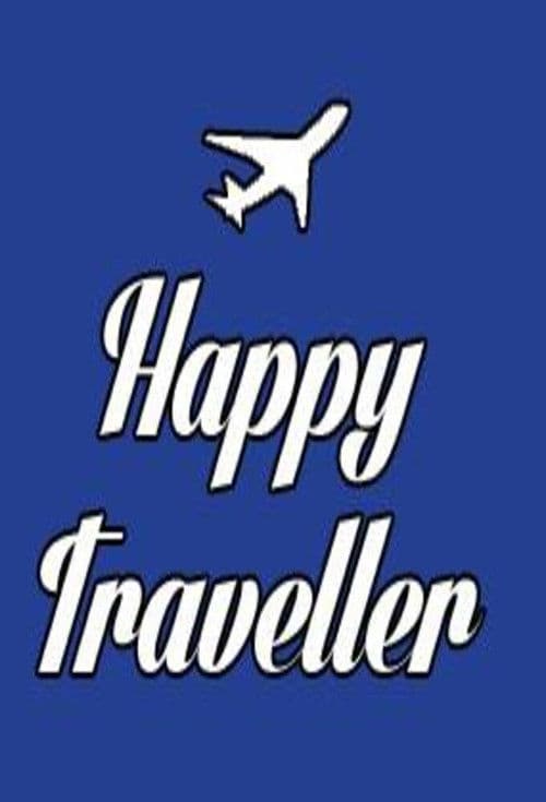 Happy Traveller (2015) poster