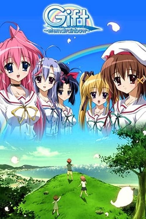 Gift: Eternal Rainbow (2006) poster