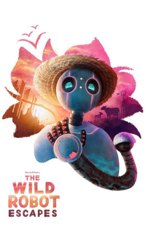The Wild Robot Escapes poster