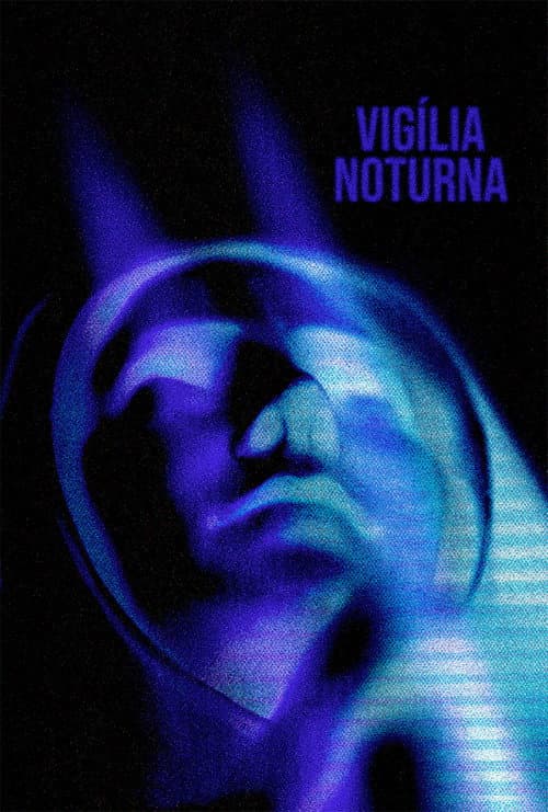 Vigília Noturna poster