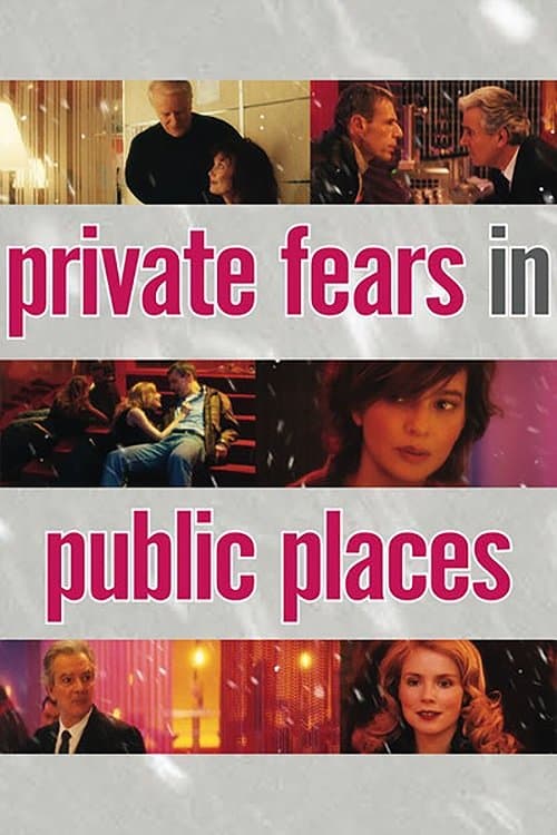Private Fears in Public Places (2006) poster