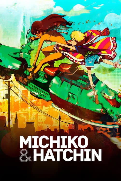 Michiko & Hatchin (2008) poster