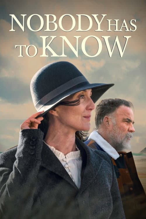 Nobody Has to Know (2022) poster