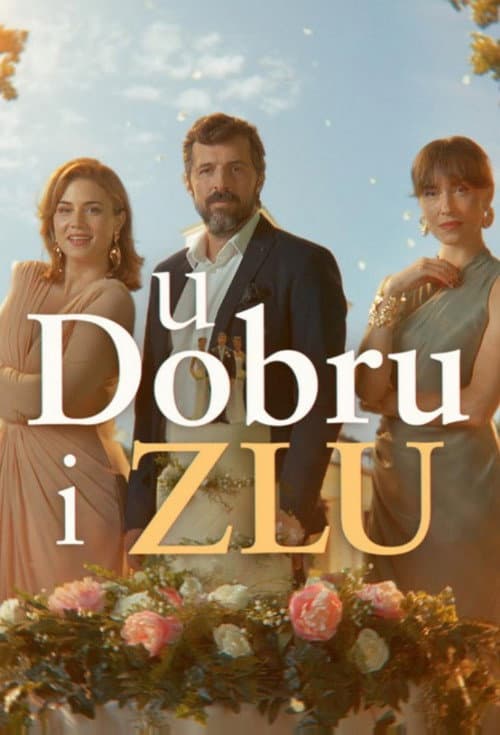 U dobru i zlu (2024) poster