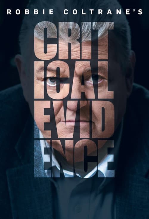 Robbie Coltrane's Critical Evidence (2016) poster