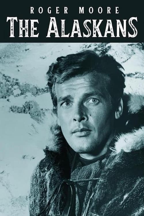 The Alaskans (1959) poster