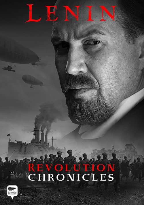 Lenin: Revolution Chronicles (2017) poster
