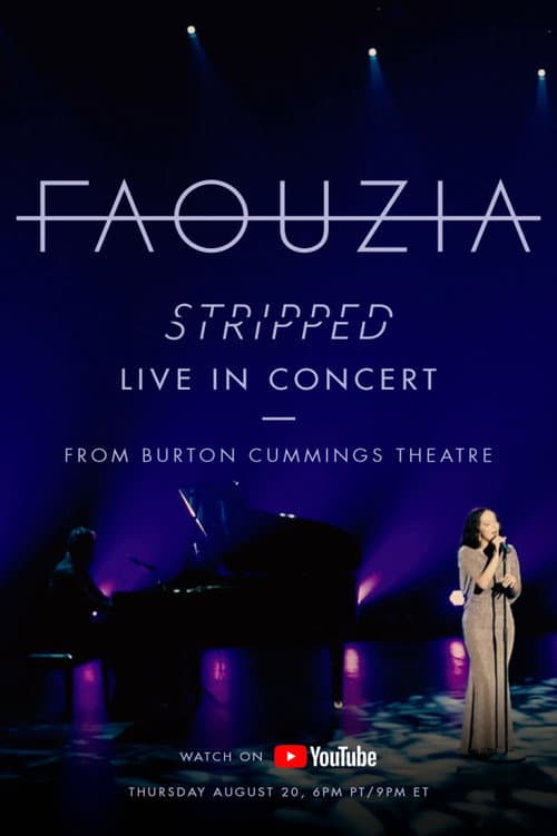 Faouzia - Stripped: Live In Concert from the Burton Cummings Theatre poster
