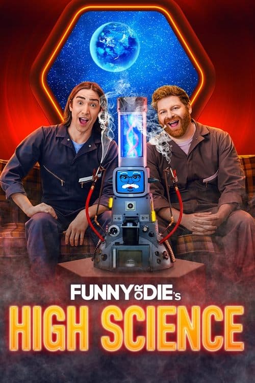 Funny Or Die's High Science (2023) poster