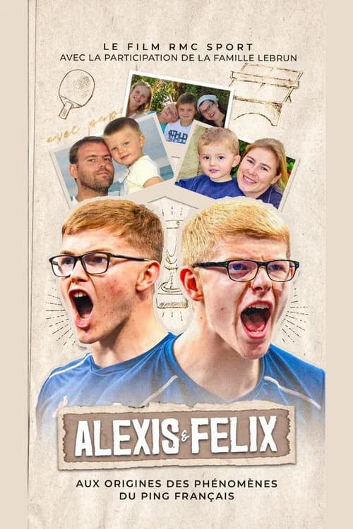 Alexis et Felix, aux origines des phénomènes du ping français poster