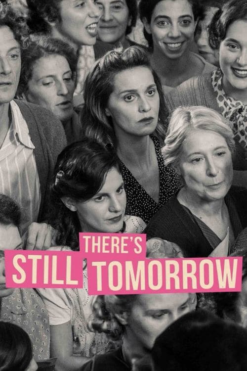 There's Still Tomorrow (2023) poster