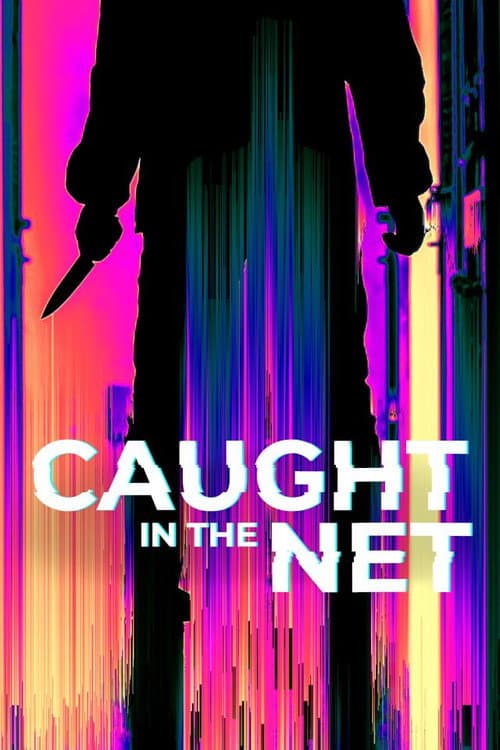 Caught in the Net (2022) poster