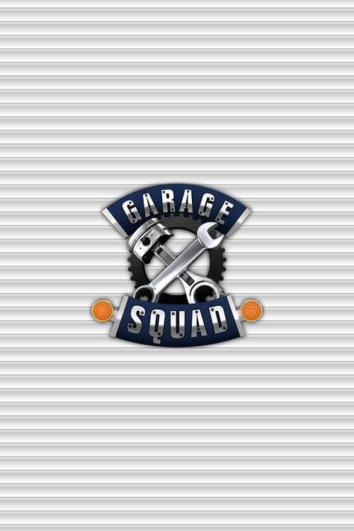 Garage Squad poster