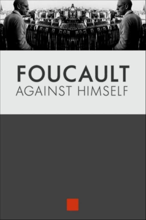 Foucault Against Himself (2014) poster