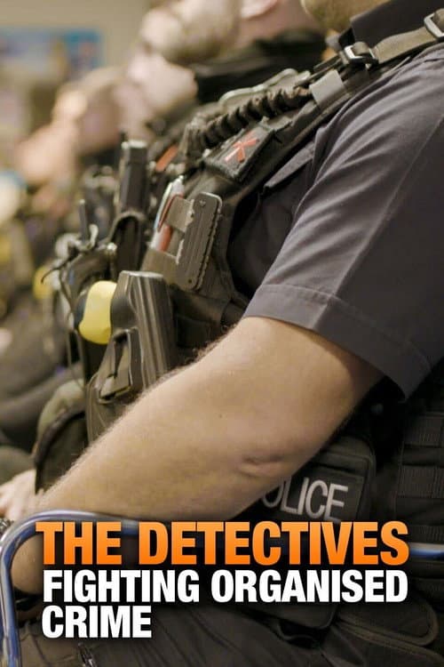The Detectives: Fighting Organised Crime (2021) poster