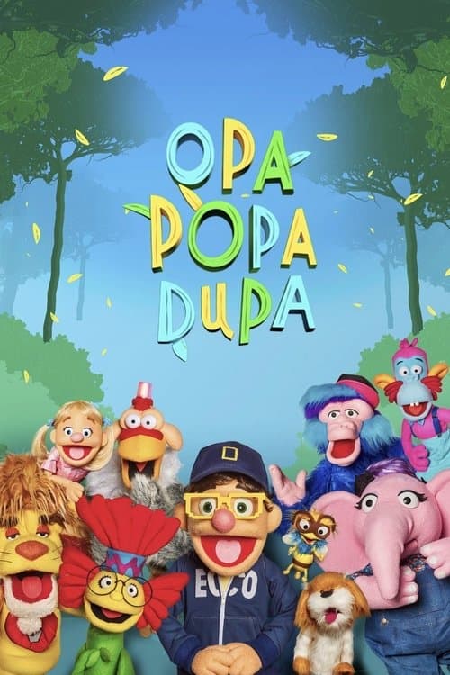 Opa Popa Dupa poster