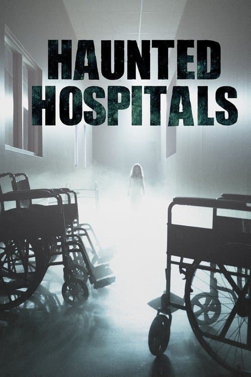 Haunted Hospitals (2018) poster
