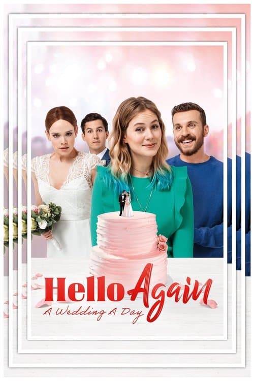 Hello Again - A Wedding A Day (2020) poster