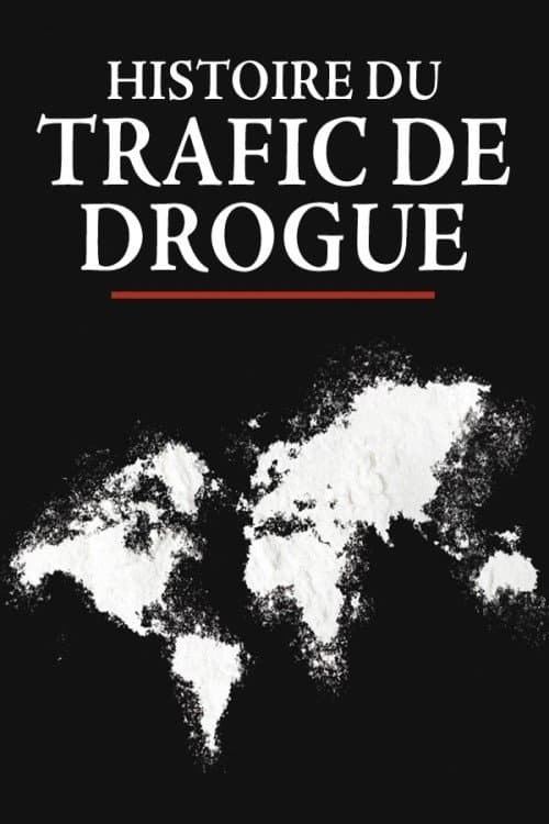 The Story of Drug Trafficking (2020) poster