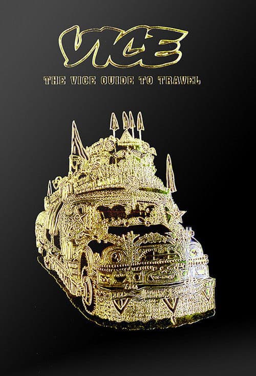 The Vice Guide to Travel (2007) poster